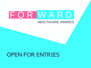 Forward Healthcare Awards 2020 deadline extended