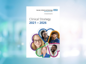 Barnet, Enfield and Haringey launches clinical strategy
