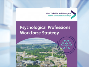 West Yorkshire and Harrogate HCP publishes strategy on psychological professions workforce
